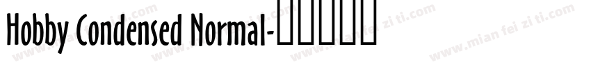 Hobby Condensed Normal字体转换